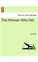 Woman Who Did.