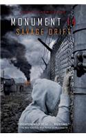 Monument 14: Savage Drift