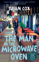 The Man in the Microwave Oven