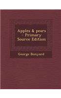 Apples & Pears