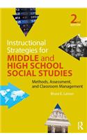 Instructional Strategies for Middle and High School Social Studies
