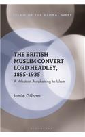 British Muslim Convert Lord Headley, 1855-1935