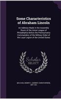 Some Characteristics of Abraham Lincoln