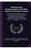 Hearing on the Reauthorization of the Older American Volunteers Program