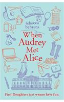 When Audrey Met Alice