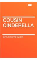 Cousin Cinderella