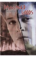 Damaged Goods