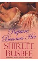 Rapture Becomes Her