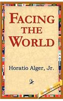 Facing the World
