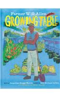 Farmer Will Allen and the Growing Table (1 Hardcover/1 CD)