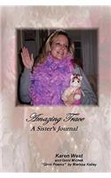 Amazing Trace - A Sister's Journal