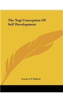 The Yogi Conception of Self Development