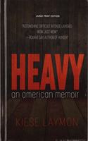 Heavy: An American Memoir