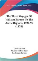 Three Voyages Of William Barents To The Arctic Regions, 1594-96 (1876)