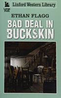 Bad Deal in Buckskin