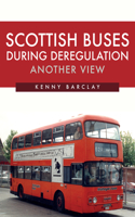 Scottish Buses During Deregulation: Another View