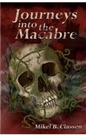 Journeys Into The Macabre