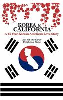 Korea to California: A 45 Year Korean American Love Story(English)