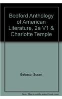 Bedford Anthology of American Literature, 2e V1 & Charlotte Temple