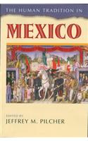 The Human Tradition in Mexico