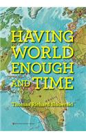 Having World Enough and Time: (English)