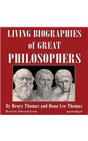 Living Biographies of Great Philosophers