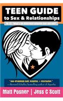 Teen Guide to Sex and Relationships