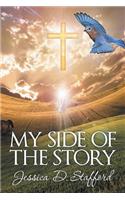My Side of The Story: (English)
