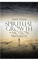 Spiritual Growth in Motion