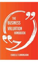 The Business Valuation Handbook - Everything You Need To Know About Business Valuation