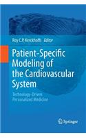 Patient-Specific Modeling of the Cardiovascular System: Technology-Driven Personalized Medicine