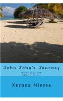John John's Journey: His struggle with Aplastic Anemia(English)