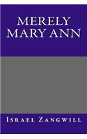 Merely Mary Ann