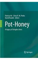 Pot-Honey