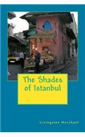 The Shades of Istanbul: A Novel with Ghosts