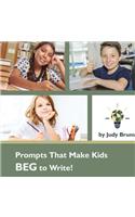 Prompts That Make Kids BEG to Write