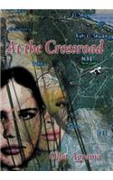 At the Crossroad