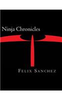 Ninja Chronicles: (Ninja Chronciles)