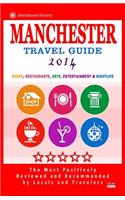 Manchester Travel Guide 2014