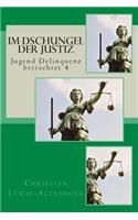 Im Dschungel der Justiz