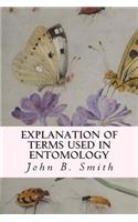 Explanation of Terms Used in Entomology