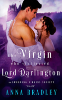 Virgin Who Vindicated Lord Darlington