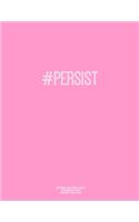 Notebook for Cornell Notes, 120 Numbered Pages, #PERSIST, Pink Cover