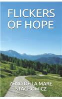 Flickers of Hope