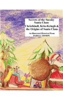 Secrets of the Sneaky Santa Claus