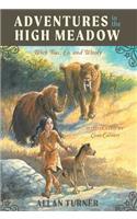 Adventures in the High Meadow