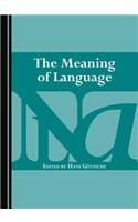 The Meaning of Language