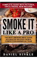 Smoke It Like a Pro