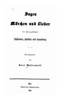 Sagen, Märchen und Lieder der Herzogthumer Schleswig, Holstein und Lauenburg