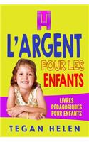 L'argent pour les enfants